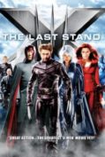 X-MEN 3 The Last Stand