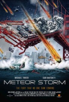 Meteor Storm (2010) วันฟ้าถล่ม