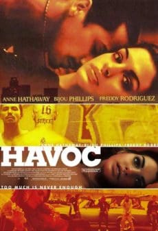 HAVOC (2005) วัยร้าย วัยร้อน