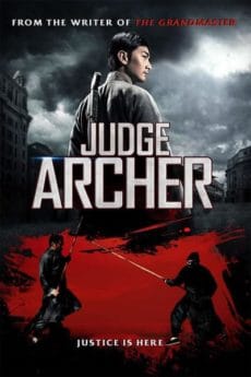 Judge Archer (2012) ตุลาการเกาทัณฑ์