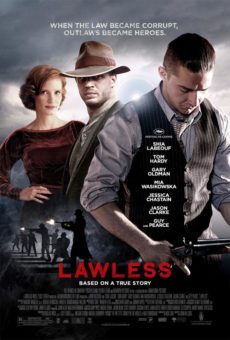 Lowless (2012) คนเถื่อนเมืองมหากาฬ
