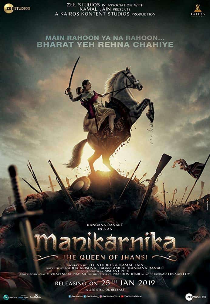 Manikarnika The Queen of Jhansi (2019) มานิกานกรรณิการ์ ราชินีแห่ง เจฮานซี่