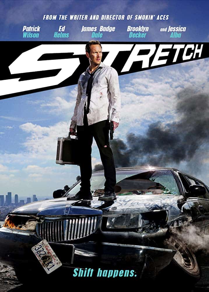 Stretch (2014) คืนโคตรบ้ากับโชเฟอร์มหาซวย