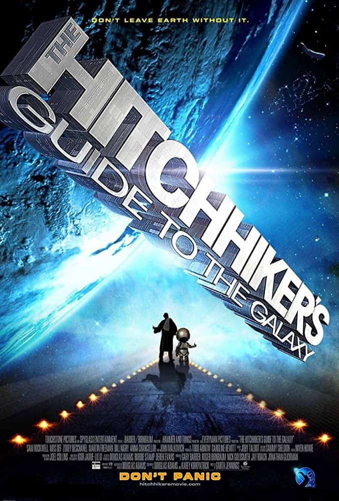 The Hitchhiker’s Guide to the Galaxy (2005) รวมพลเพี้ยนเขย่าต่อมจักรวาล