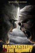Frankenstein vs. the Mummy (2015) แฟรงเกนสไตน์ ปะทะ มัมมี่