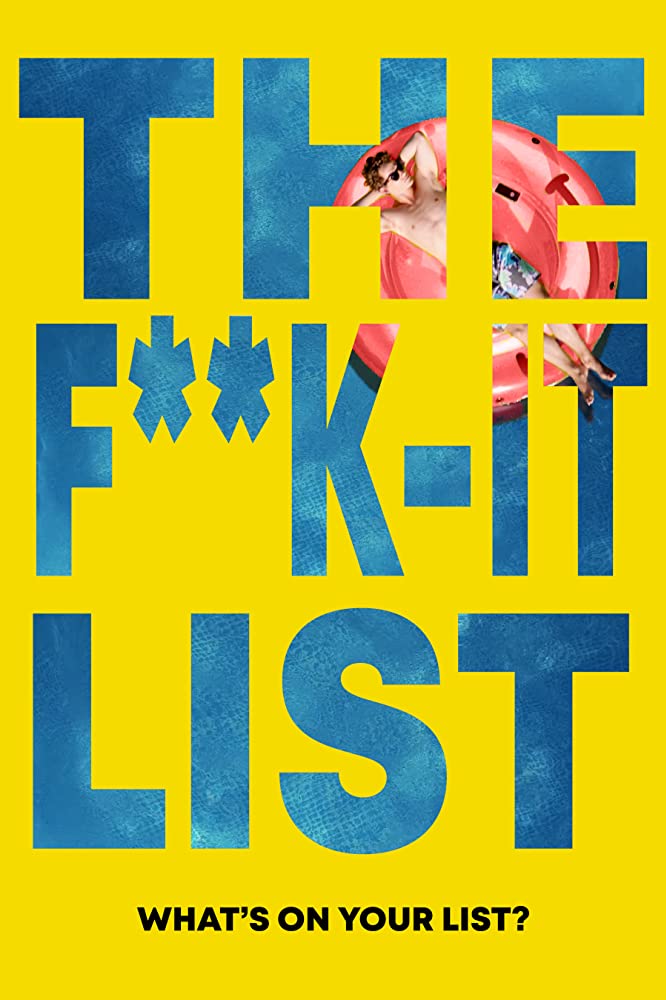 The F k It List (2020) ฉีกตำราท้าชีวิต