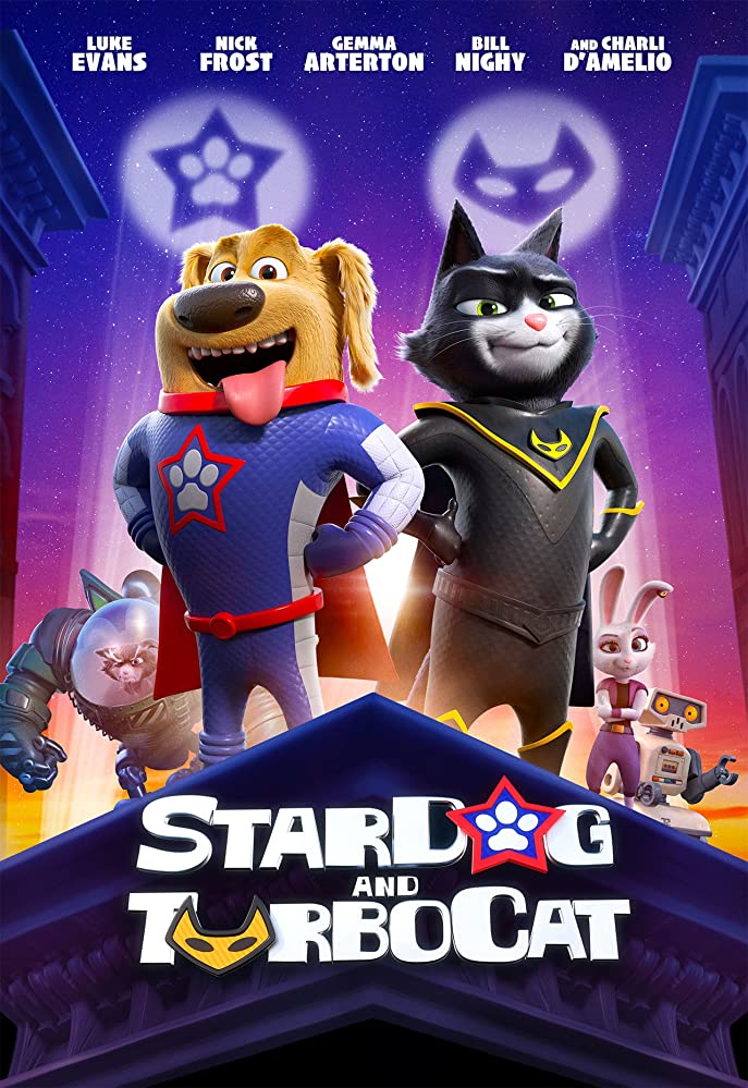 StarDog and TurboCat (2019) หมาอวกาศ และแมวเทอร์โบ