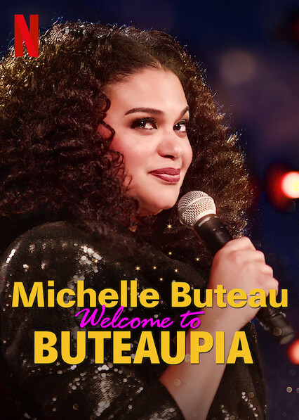 Michelle Buteau: Welcome to Buteaupia (2020) มิเชล บิวโท ขอต้อนรับสู่โลกของมิเชล