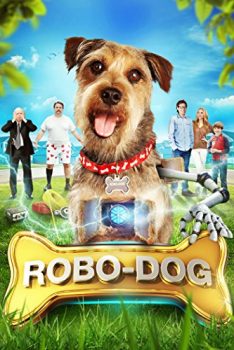 Robo-Dog (2015) โรโบด็อก เจ้าตูบสมองกล