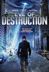 Eve of destruction (2013) ขุมพลังมหาวิ