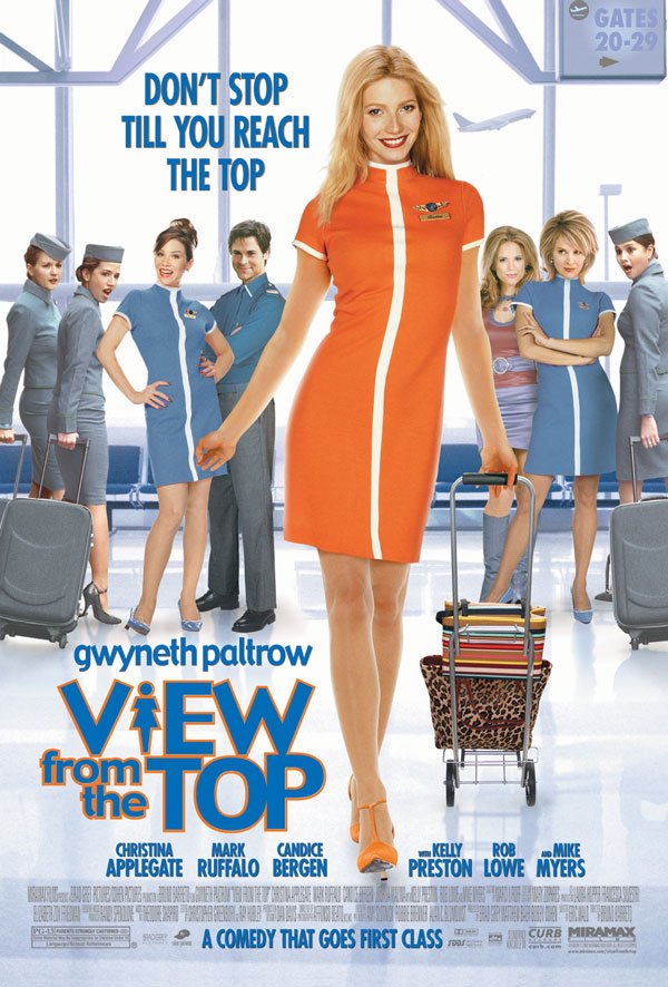 View from the Top (2003) นางฟ้าตะลอนฝัน