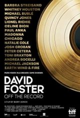 David Foster Off the Record