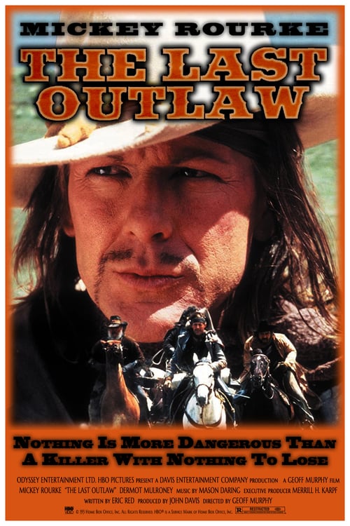 The Last Outlaw (1993) เดอะ ลาสต์ เอาท์ลอว์