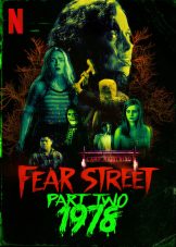 Fear Street Part 2: 1978 (2021) ถนนอาถรรพ์ ภาค 2: 1978