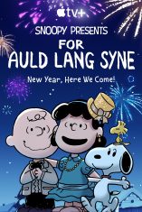Snoopy Presents: For Auld Lang Syne (2021)