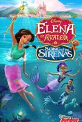 Elena of Avalor: The Secret Life of Sirenas (2018)