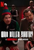 Who Killed Santa A Murderville Murder Mystery (2022)