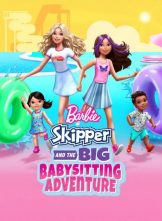 Barbie Skipper and the Big Babysitting Adventure (2023)