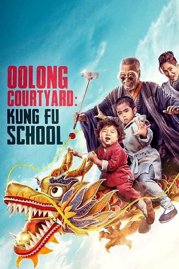 Oolong Courtyard: KungFu School (2018) กิ๋ว-ก๋า-กิ้ว จิ๋วแต่ตัว