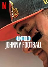 Untold Johnny Football (2023)