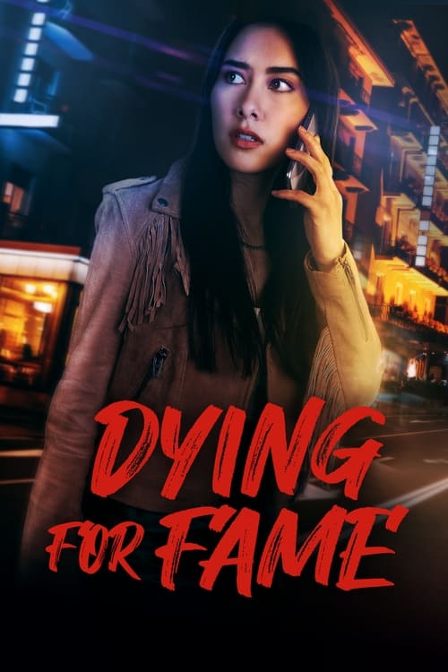 Dying for Fame (2024)