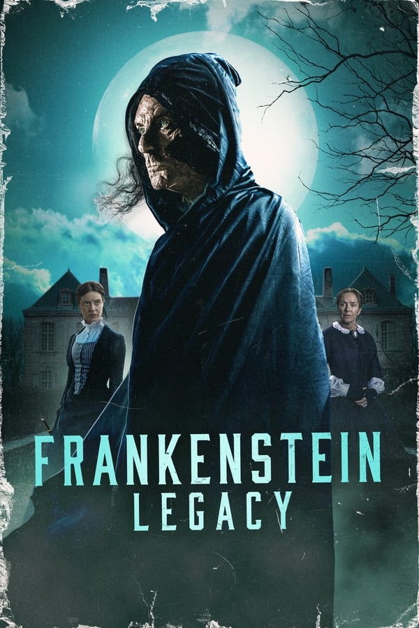 Post image: Frankenstein: Legacy (2024)