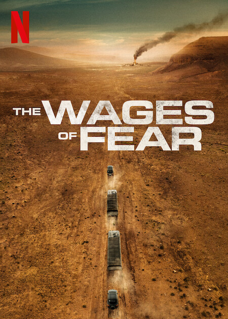 Movie poster: The Wages of Fear (2024)